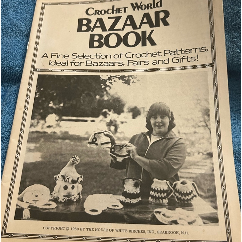 Vintage Crochet World Magazine Bazaar Book 1980